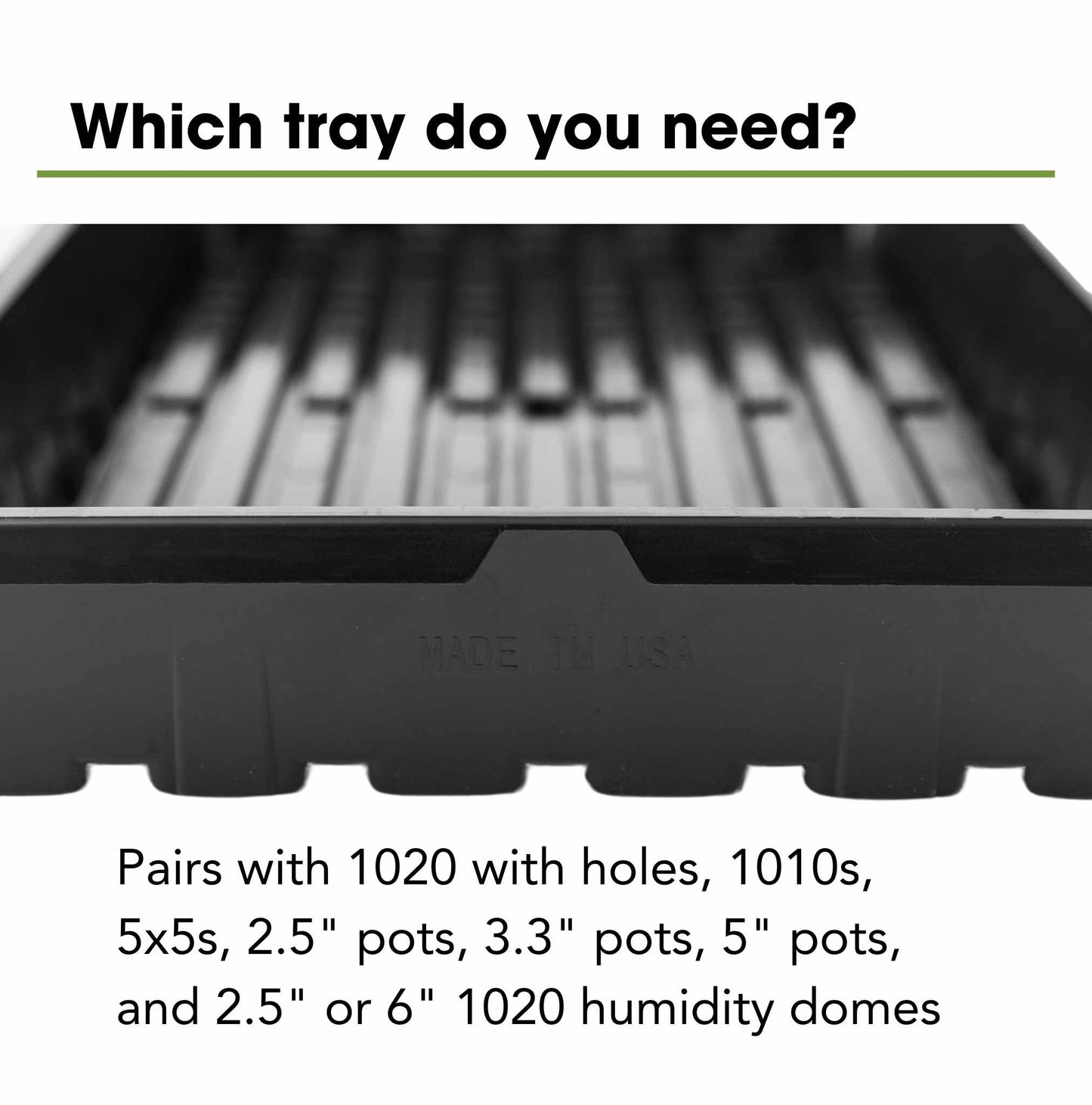 1020 Extra Strength Trays