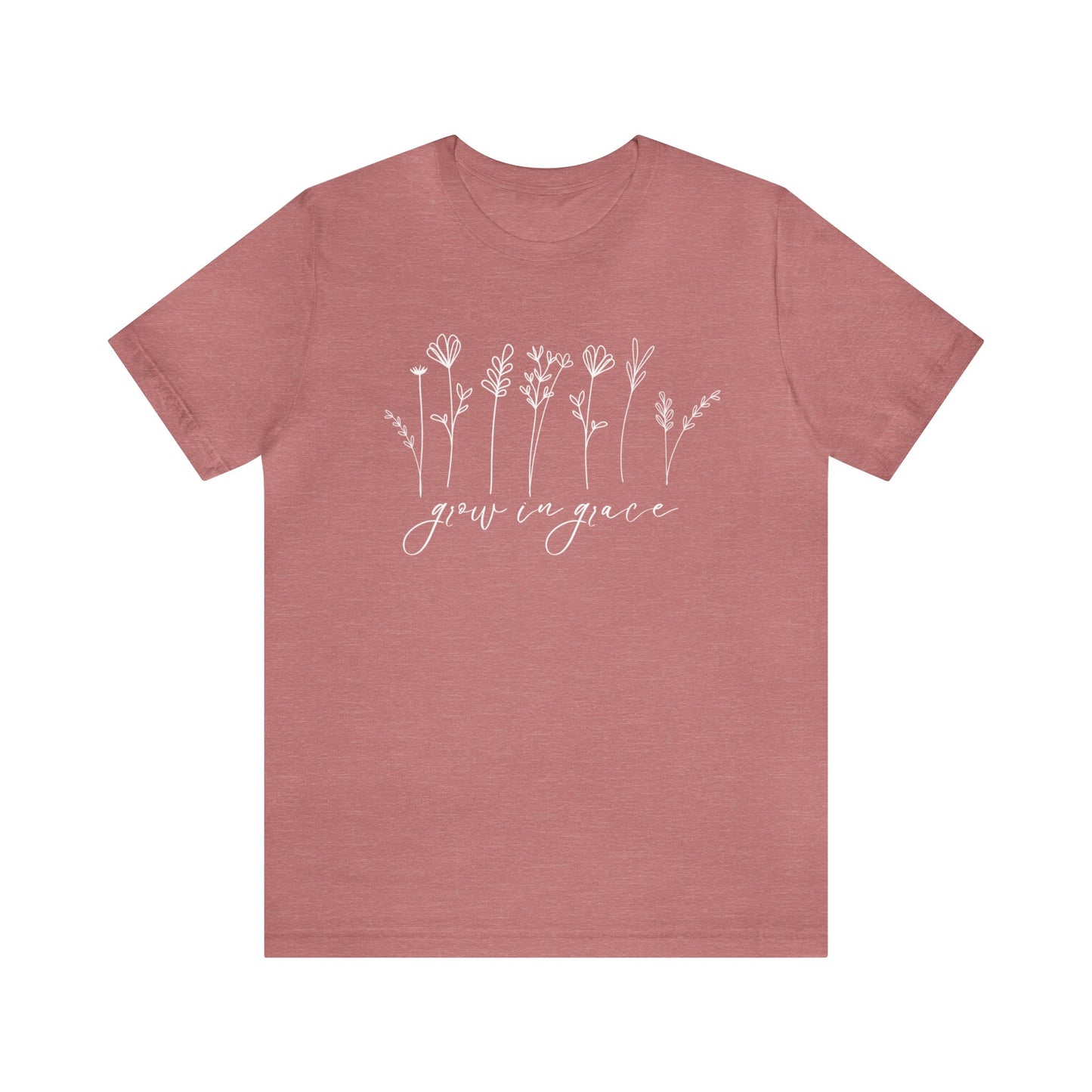 Grow in Grace T-Shirt - Unisex Bella Canvas