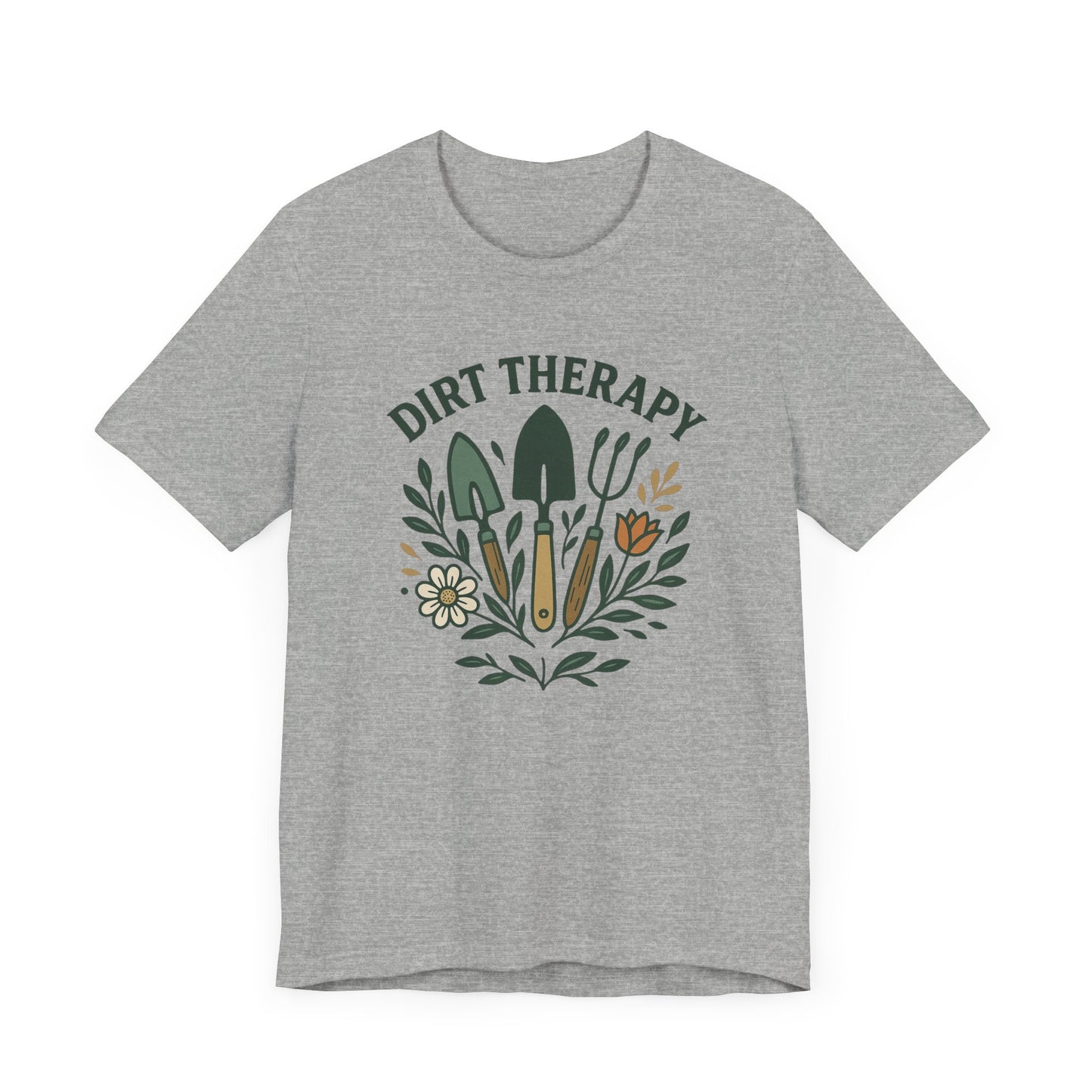 Dirt Therapy T-Shirt | Garden T-Shirt- Unisex Fit