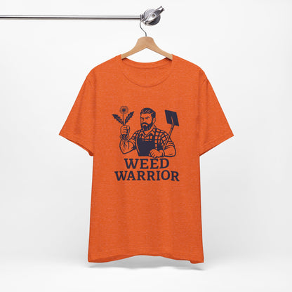 Men's Shirt: Weed Warrior | Garden T-Shirt- Unisex Fit
