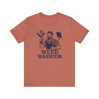 Men's Shirt: Weed Warrior | Garden T-Shirt- Unisex Fit