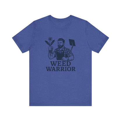 Men's Shirt: Weed Warrior | Garden T-Shirt- Unisex Fit