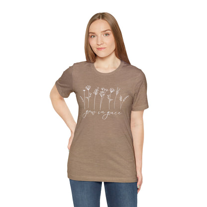 Grow in Grace T-Shirt - Unisex Bella Canvas