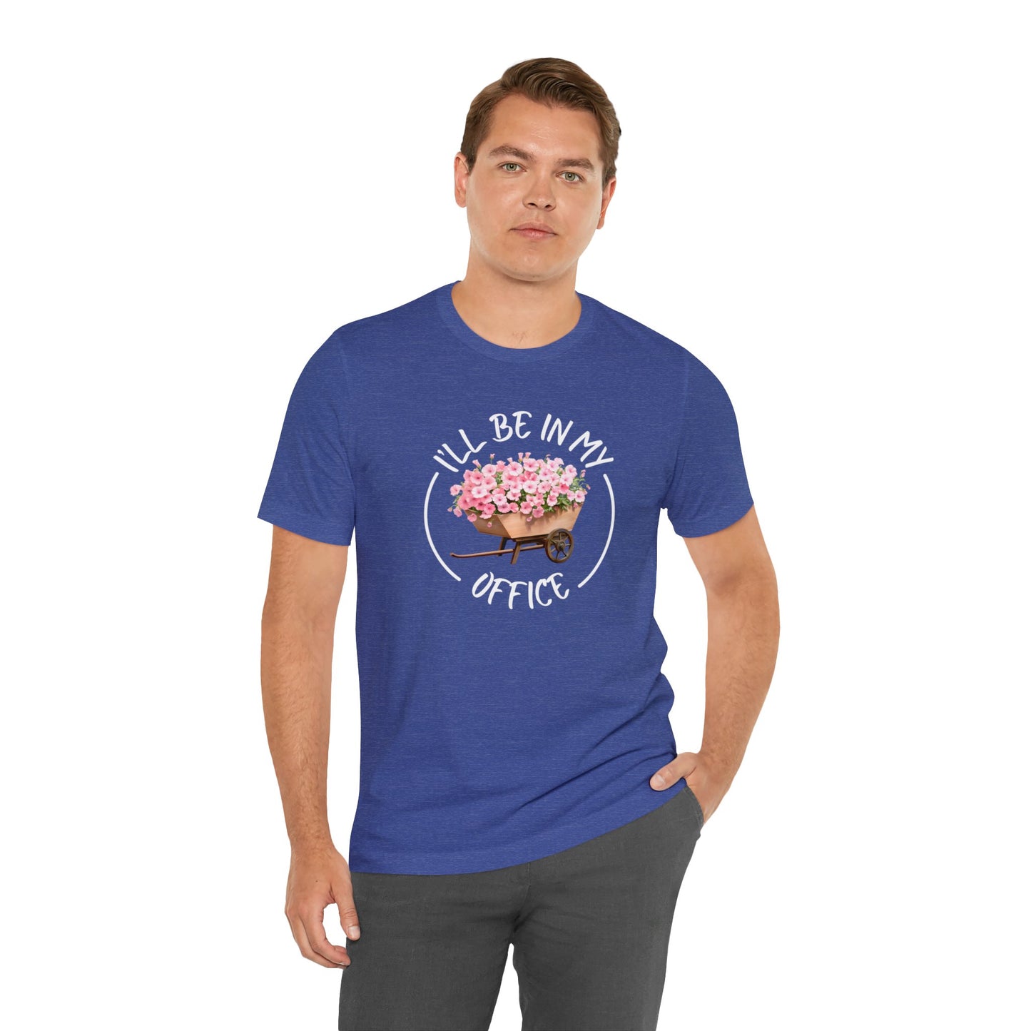 I'll Be in My Office Shirt | Unisex Bella Canvas