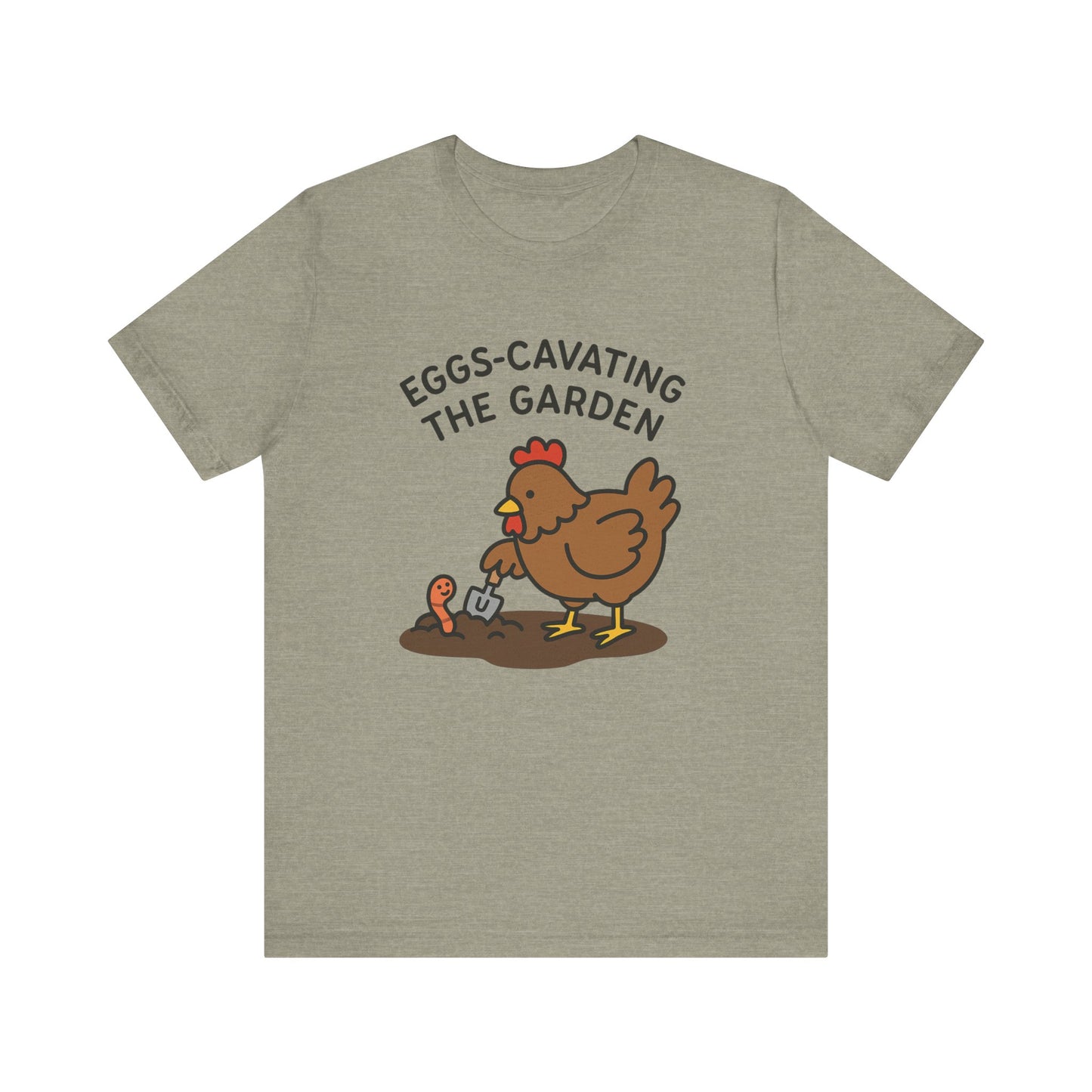 Eggs-Cavating the Garden T-Shirt | Garden T-Shirt- Unisex Fit