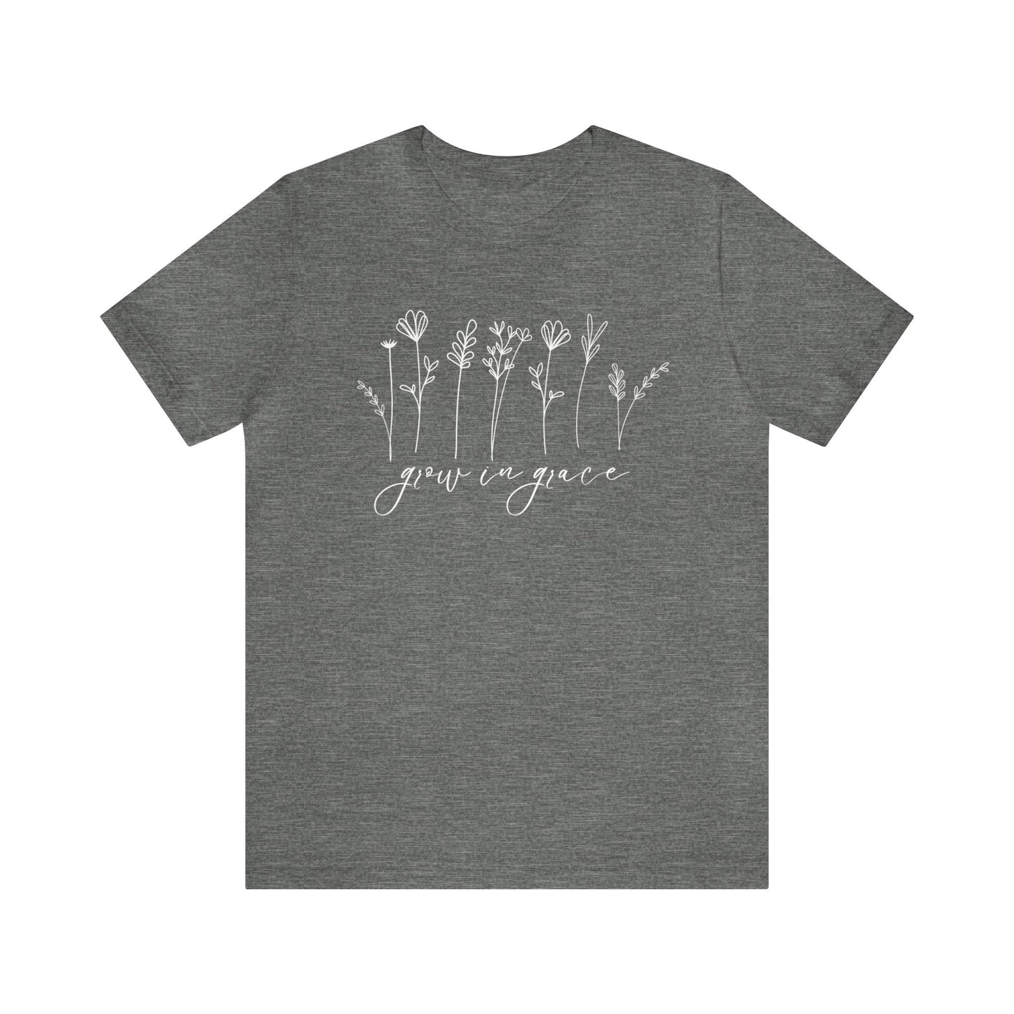 Grow in Grace T-Shirt - Unisex Bella Canvas