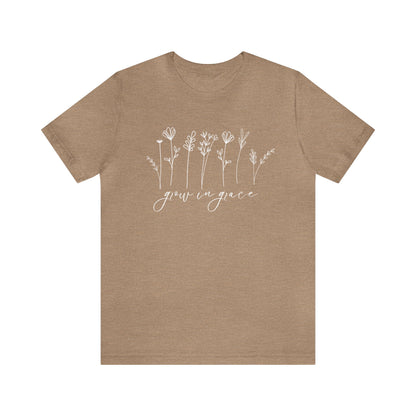 Grow in Grace T-Shirt - Unisex Bella Canvas