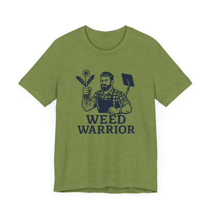 Men's Shirt: Weed Warrior | Garden T-Shirt- Unisex Fit