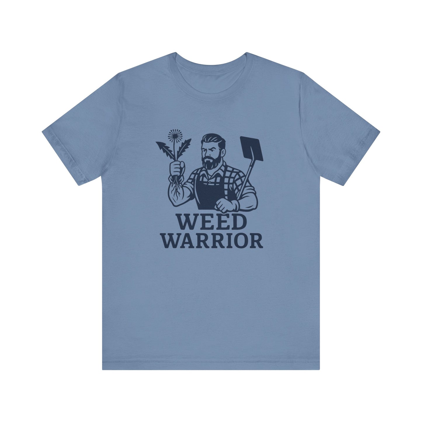 Men's Shirt: Weed Warrior | Garden T-Shirt- Unisex Fit