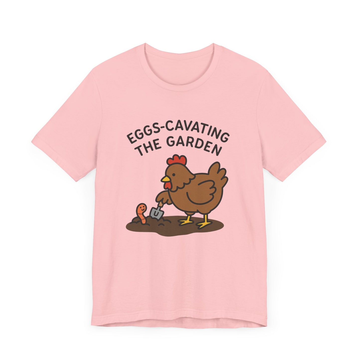Eggs-Cavating the Garden T-Shirt | Garden T-Shirt- Unisex Fit