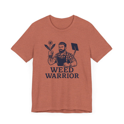Men's Shirt: Weed Warrior | Garden T-Shirt- Unisex Fit