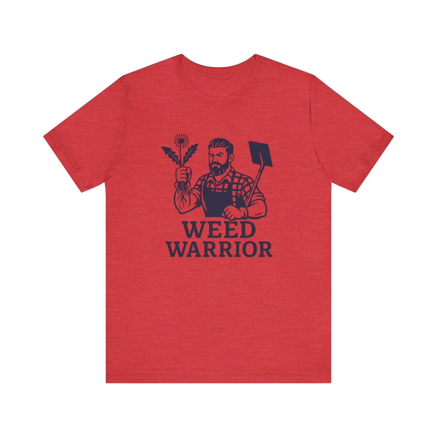 Men's Shirt: Weed Warrior | Garden T-Shirt- Unisex Fit