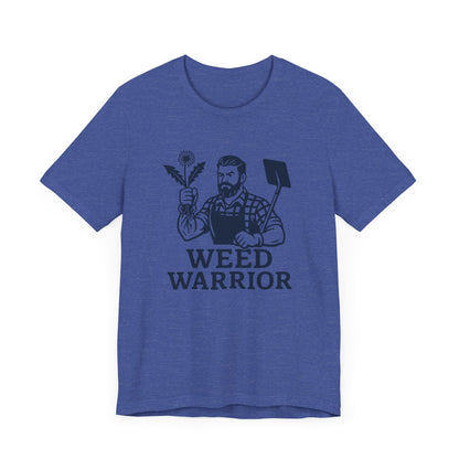 Men's Shirt: Weed Warrior | Garden T-Shirt- Unisex Fit
