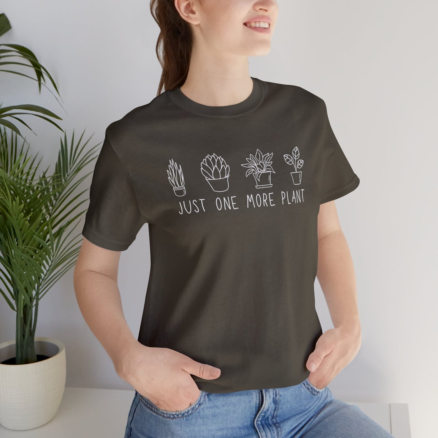 Just One More Plant T-Shirt | Gardening Shirt Unisex Fit