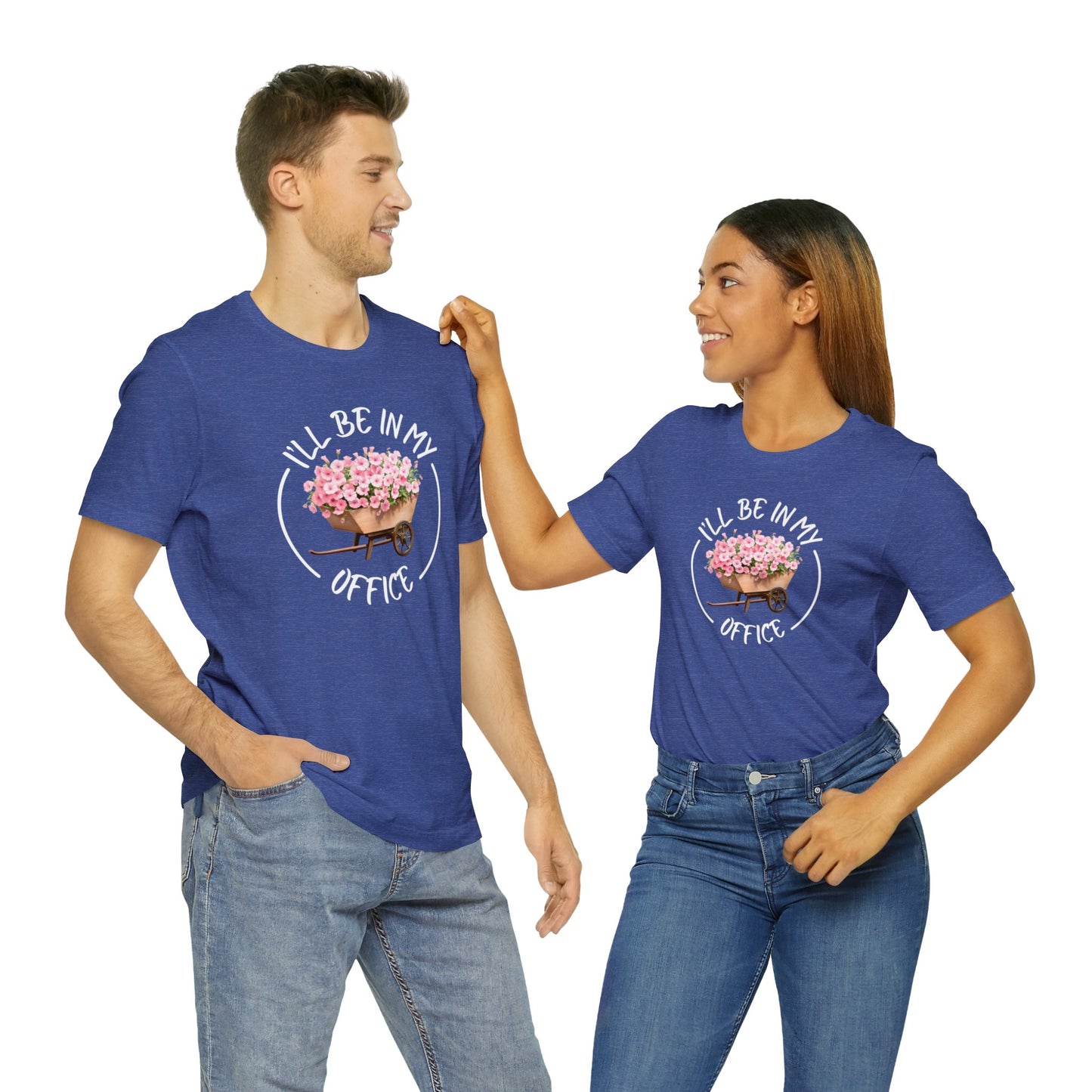 I'll Be in My Office Shirt | Unisex Bella Canvas