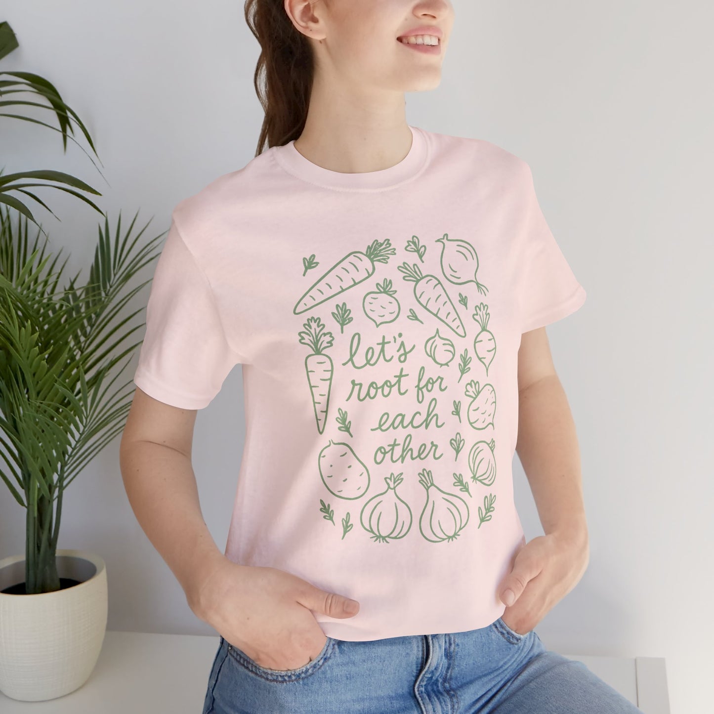 Let's Root for Each other T-Shirt | Garden T-Shirt- Unisex Fit