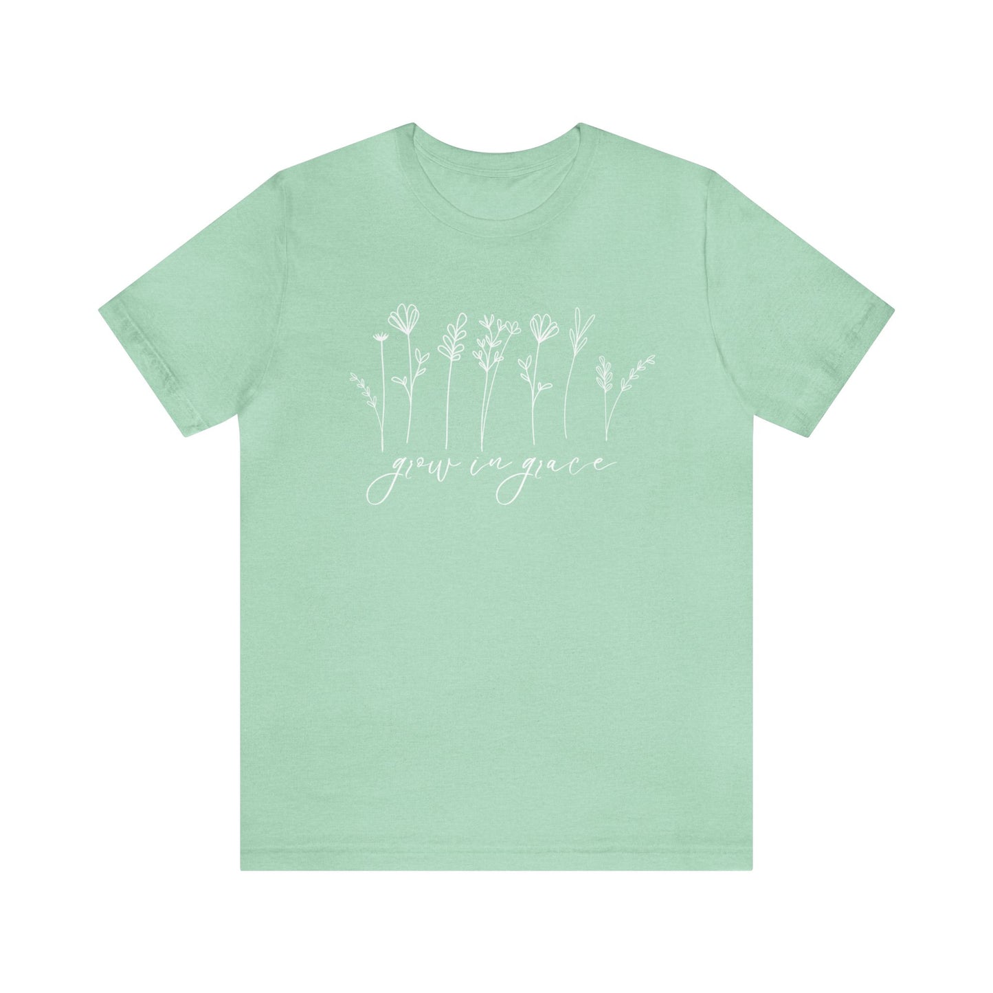 Grow in Grace T-Shirt - Unisex Bella Canvas