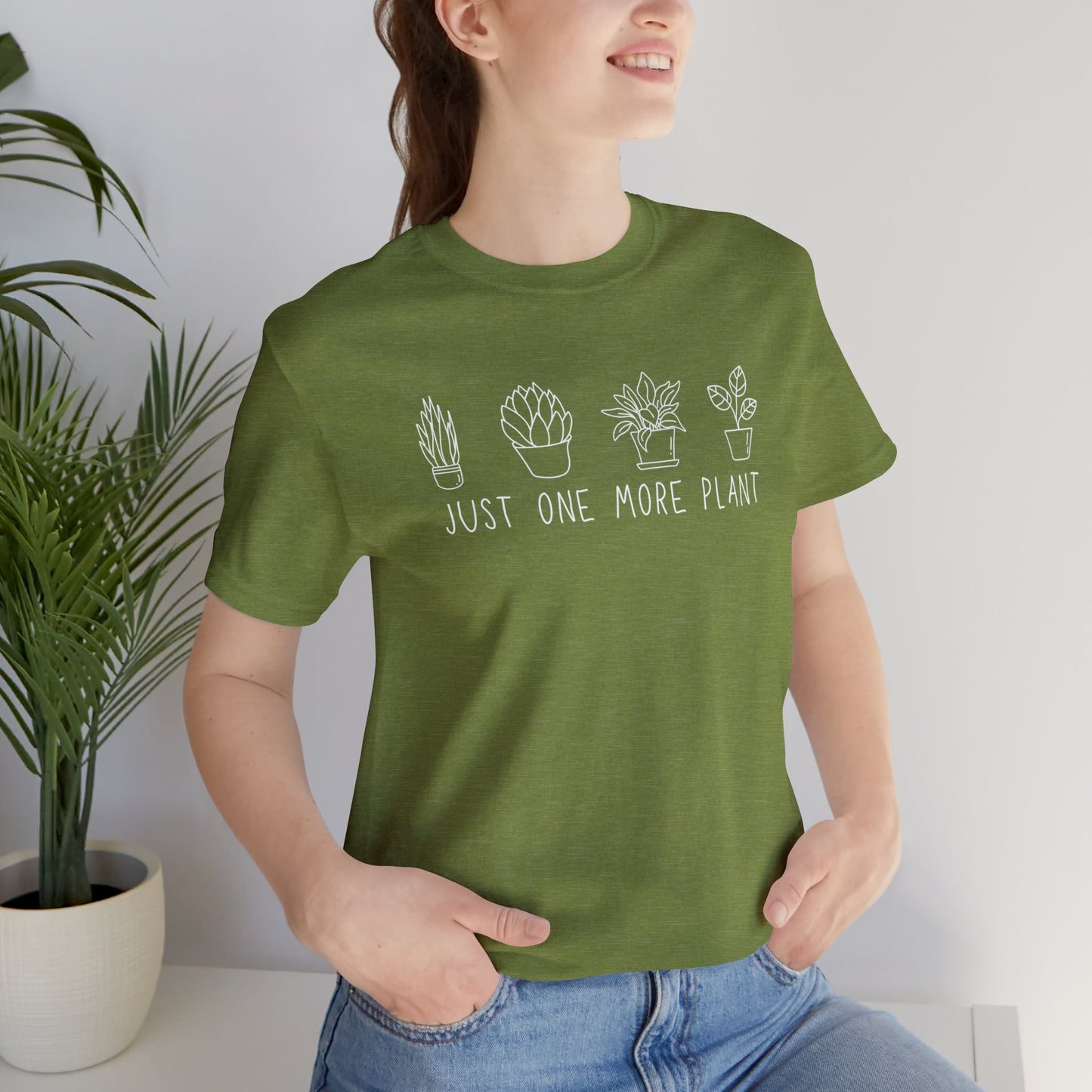 Just One More Plant T-Shirt | Gardening Shirt Unisex Fit