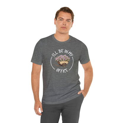 I'll Be in My Office Shirt -Purple Flowers- Unisex Bella Canvas