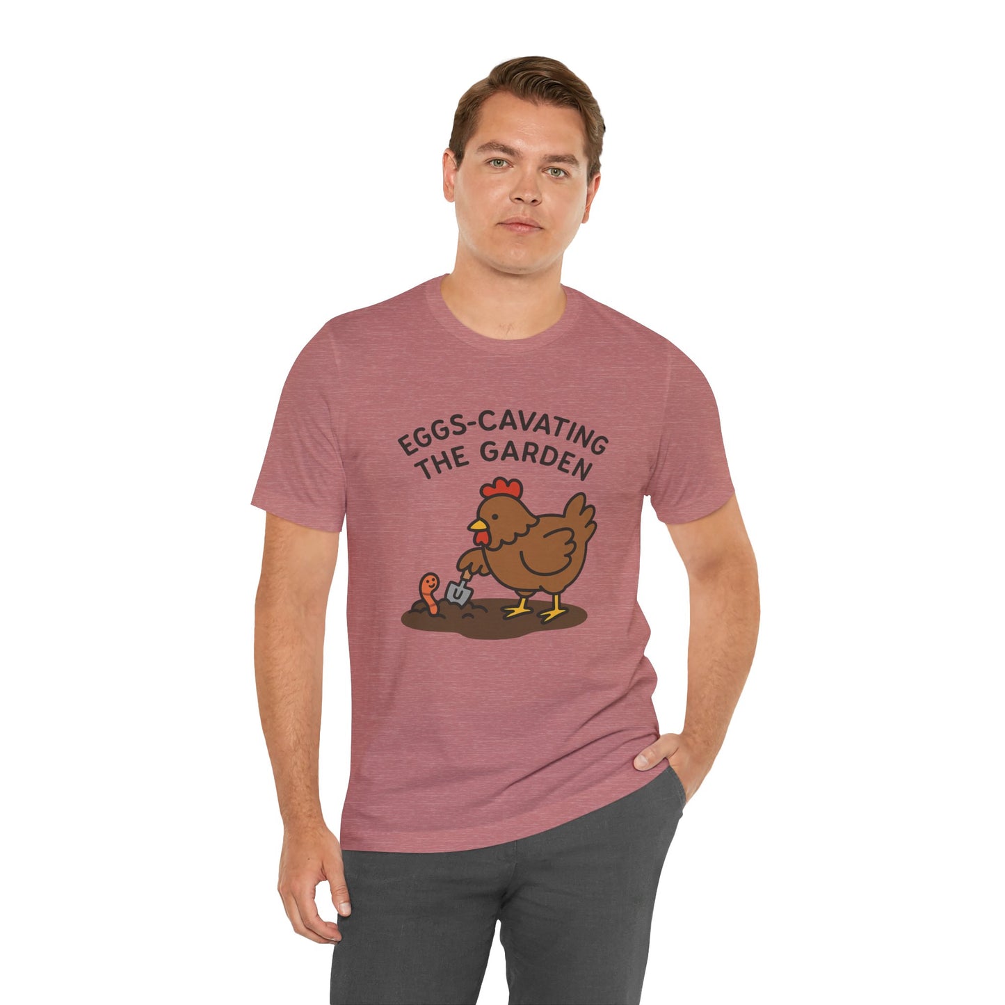Eggs-Cavating the Garden T-Shirt | Garden T-Shirt- Unisex Fit