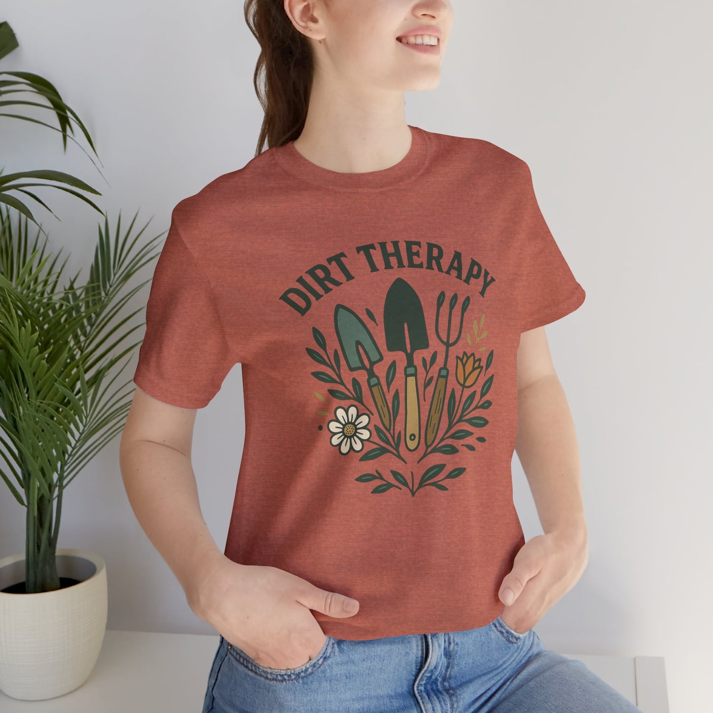 Dirt Therapy T-Shirt | Garden T-Shirt- Unisex Fit