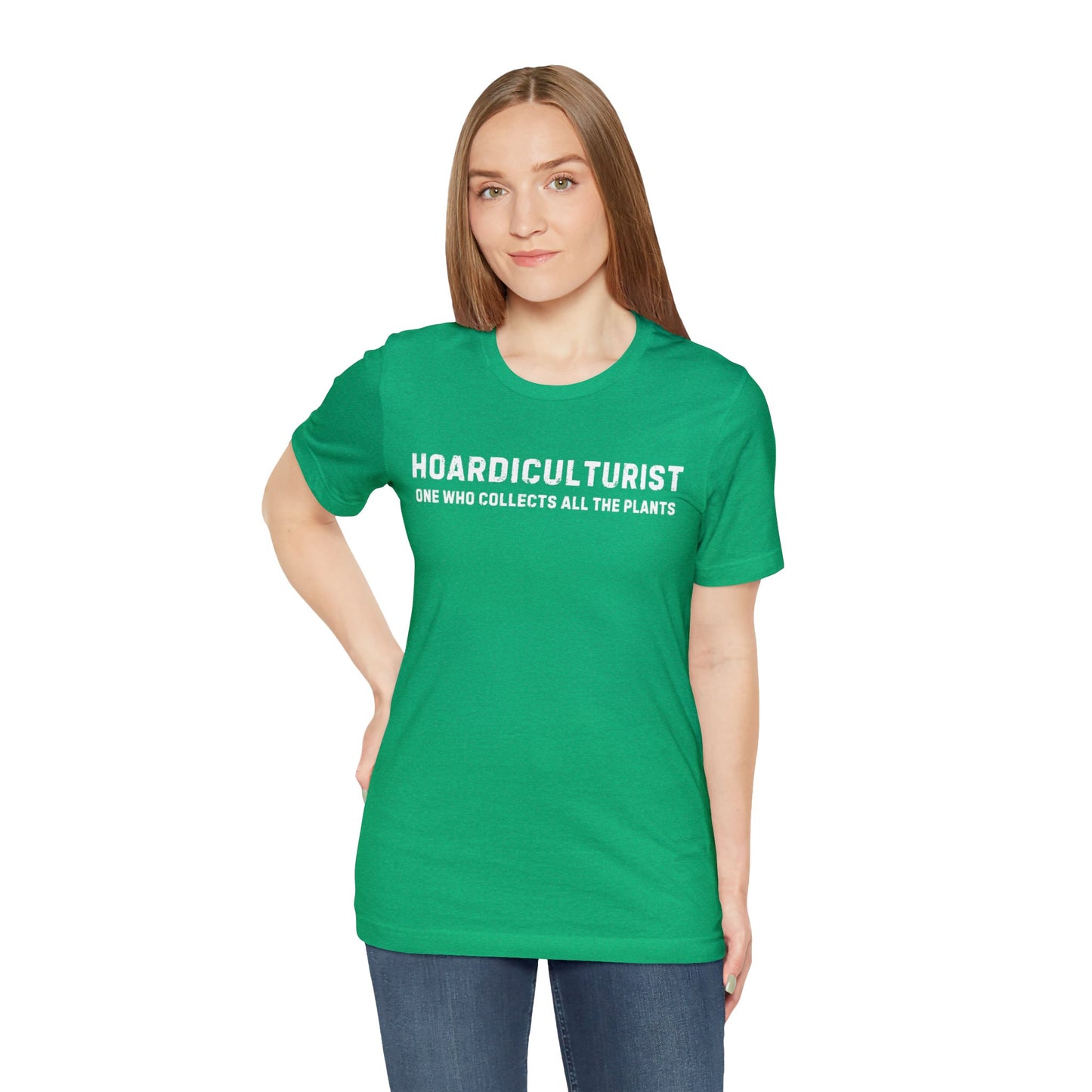 Hoardiculturist Unisex T-Shirt - Bella Canvas
