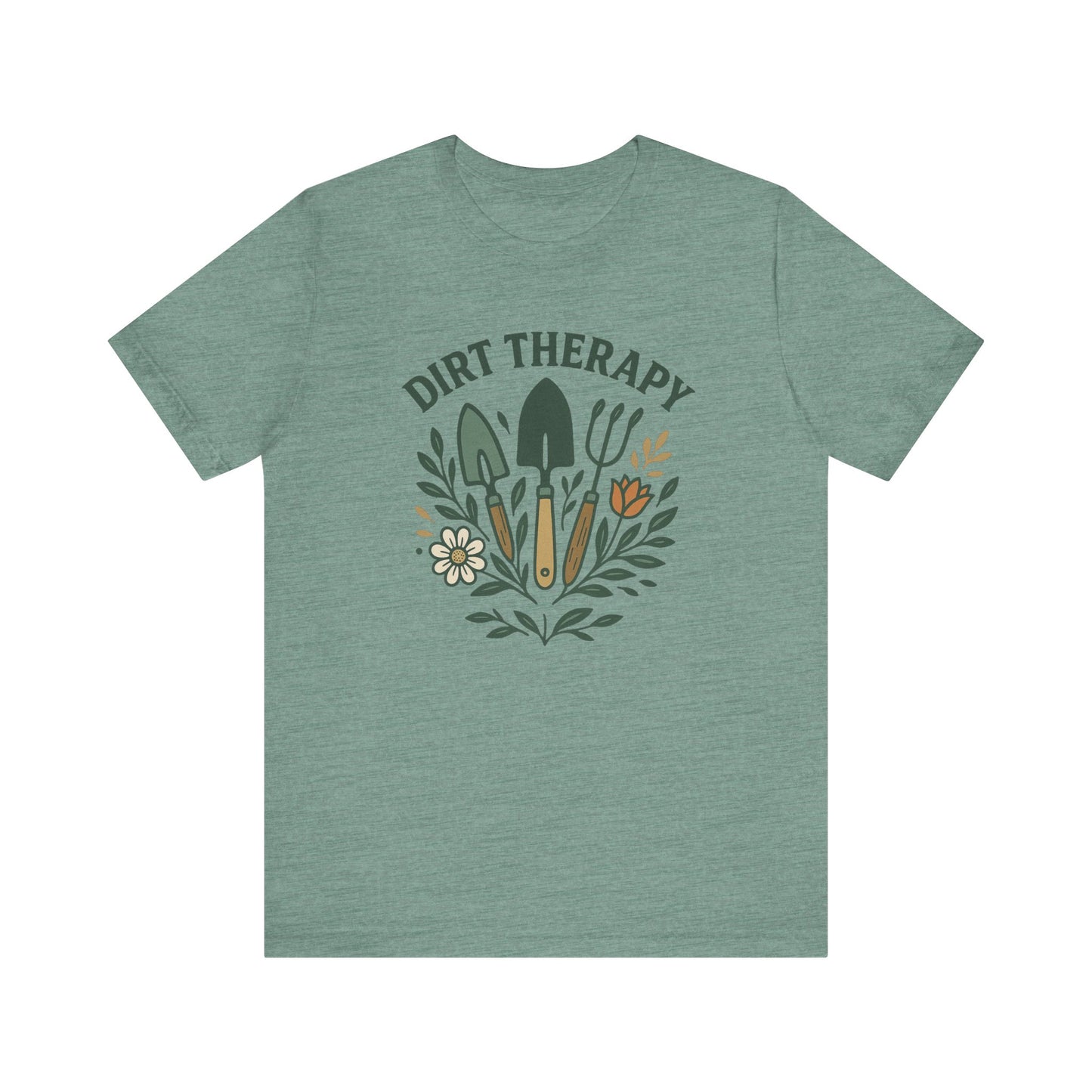 Dirt Therapy T-Shirt | Garden T-Shirt- Unisex Fit