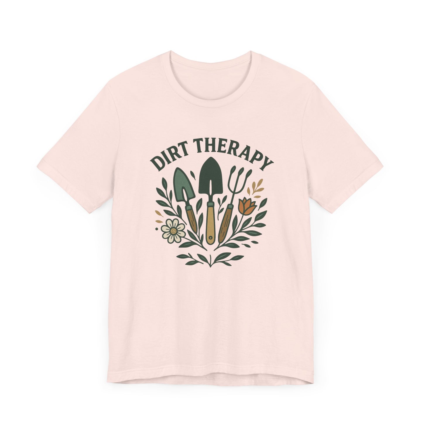 Dirt Therapy T-Shirt | Garden T-Shirt- Unisex Fit