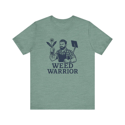 Men's Shirt: Weed Warrior | Garden T-Shirt- Unisex Fit