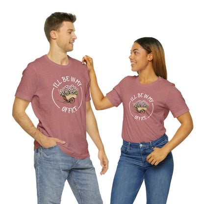 I'll Be in My Office Shirt -Purple Flowers- Unisex Bella Canvas