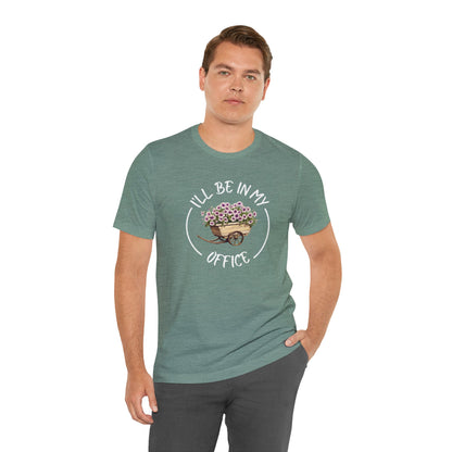 I'll Be in My Office Shirt -Purple Flowers- Unisex Bella Canvas