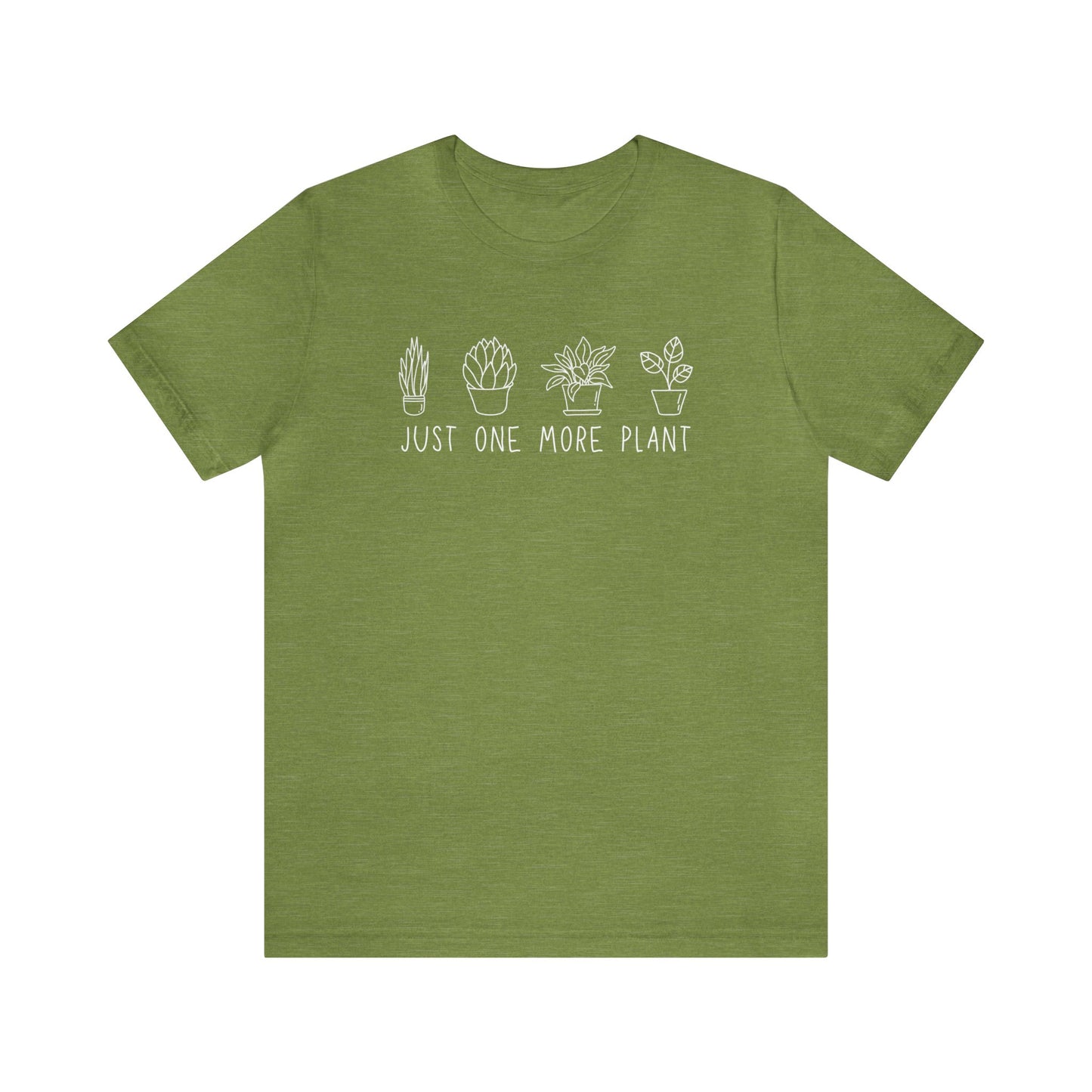 Just One More Plant T-Shirt | Gardening Shirt Unisex Fit