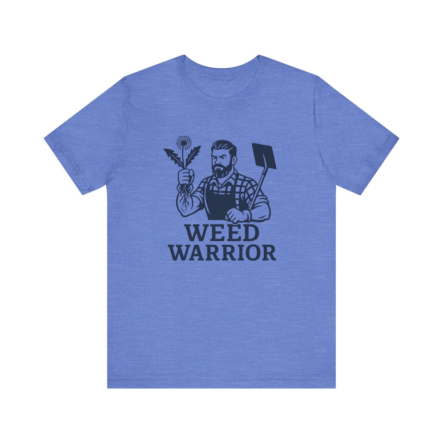 Men's Shirt: Weed Warrior | Garden T-Shirt- Unisex Fit