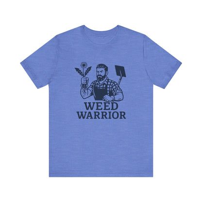 Men's Shirt: Weed Warrior | Garden T-Shirt- Unisex Fit