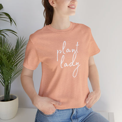 Plant Lady T-Shirt - Bella Canvas