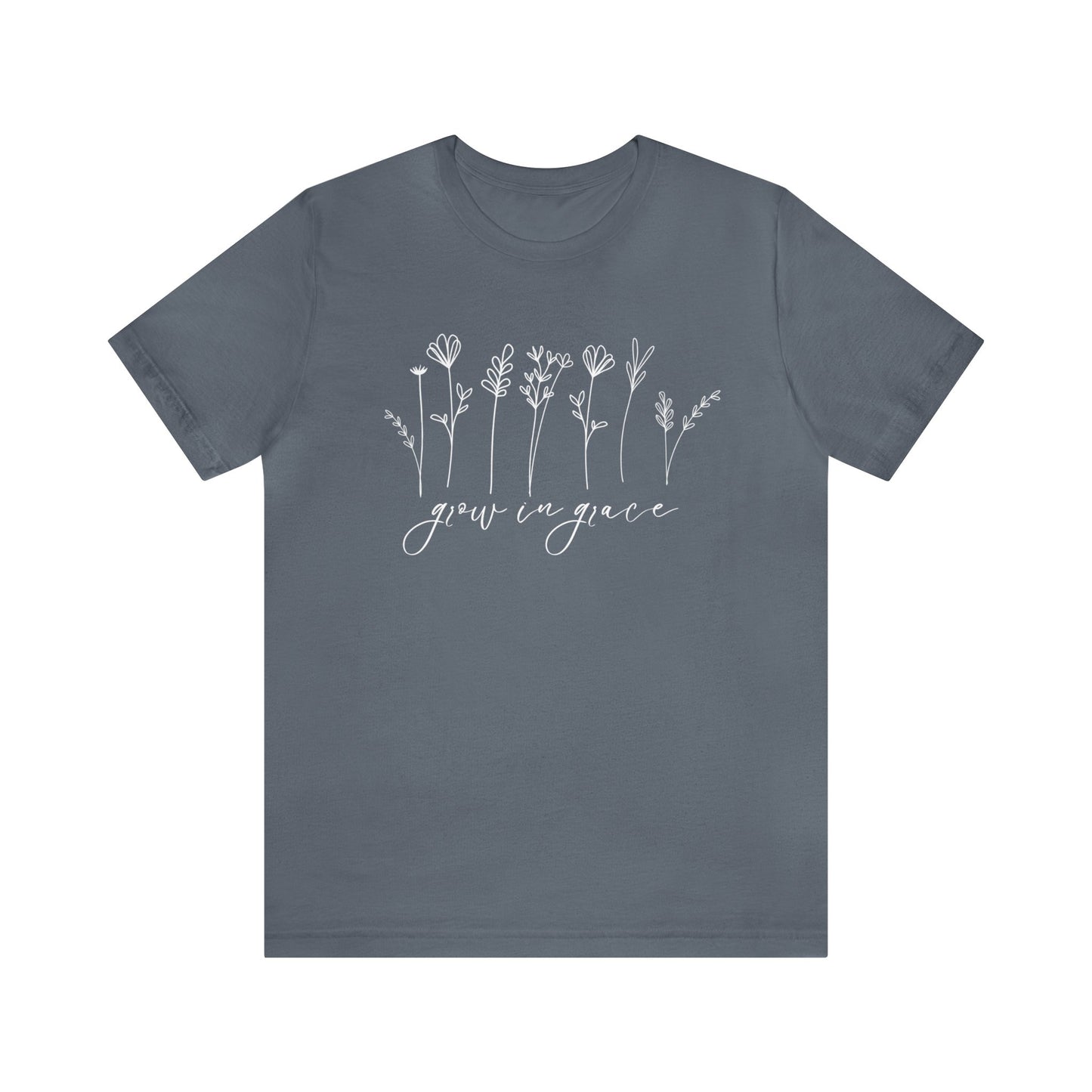Grow in Grace T-Shirt - Unisex Bella Canvas