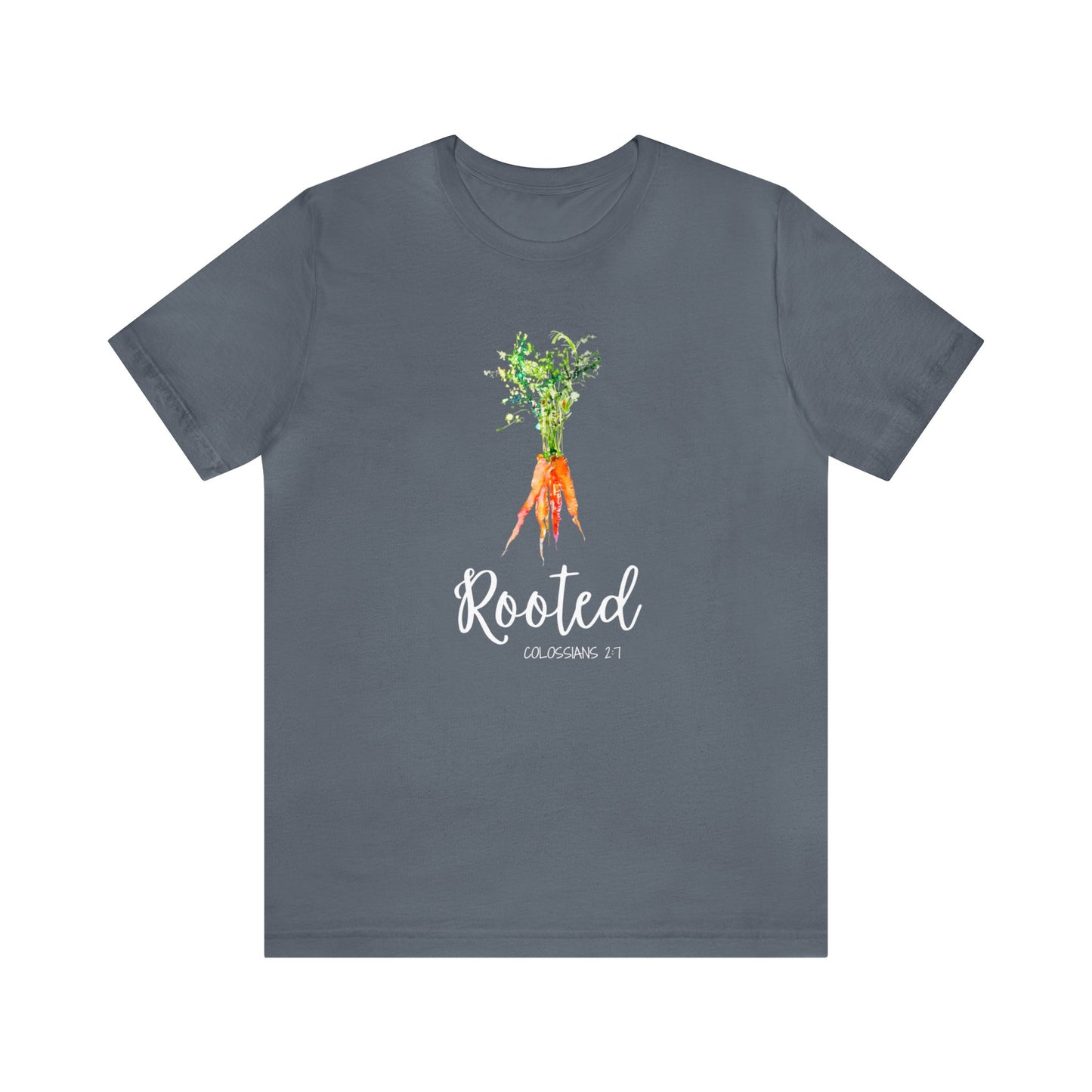 Rooted T-Shirt | Watercolor Carrot | Colossians 2:7 Unisex T-Shirt - Bella Canvas