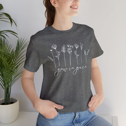 Grow in Grace T-Shirt - Unisex Bella Canvas