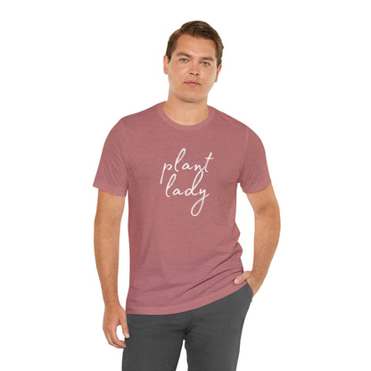 Plant Lady T-Shirt - Bella Canvas